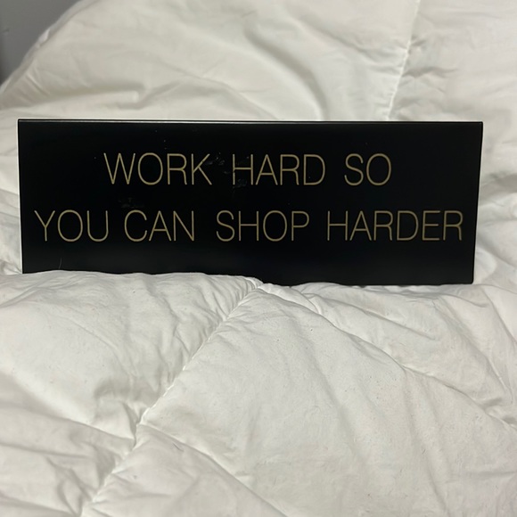 Work Hard Shop Harder Metal Decor - Picture 1 of 3